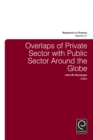 Overlaps of Private Sector with Public Sector Around the Globe - eBook