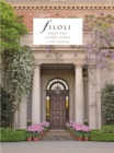 Filoli : Family Home; Historic Garden; Living Museum - eBook