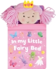 In My Little Fairy Bed - Book