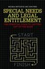 Special Needs and Legal Entitlement : The Essential Guide to Getting out of the Maze - eBook