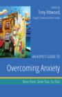 An Aspie's Guide to Overcoming Anxiety : Been There. Done That. Try This! - eBook