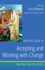 An Aspie's Guide to Accepting and Working with Change : Been There. Done That. Try This! - eBook