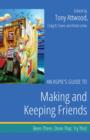 An Aspie's Guide to Making and Keeping Friends : Been There. Done That. Try This! - eBook