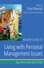 An Aspie's Guide to Living with Personal Management Issues : Been There. Done That. Try This! - eBook