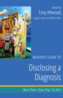 An Aspie's Guide to Disclosing a Diagnosis : Been There. Done That. Try This! - eBook