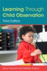 Learning Through Child Observation, Third Edition - eBook
