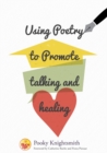 Using Poetry to Promote Talking and Healing - eBook