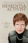 Dementia Activist : Fighting for Our Rights - eBook