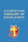 A Christian Theology of Chaplaincy - eBook