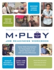 Mploy - A Job Readiness Workbook : Career Skills Development for Young Adults on the Autism Spectrum and with Learning Difficulties - eBook