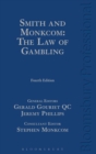 Smith and Monkcom: The Law of Gambling - eBook