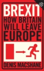Brexit : How Britain Will Leave Europe - Book