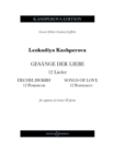 Gesange der Liebe / Songs of Love : 12 Romances. soprano (tenor) and piano. soprano and tenor. Piano reduction. - Book