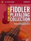 Fiddler Playalong Collection for Violin Book 1 : Traditional Fiddle Music from Around the World 1 - Book