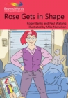 Rose Gets in Shape - Book