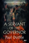 Servant of the Governor, A - Book