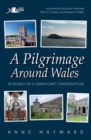 Pilgrimage Around Wales, A - Book