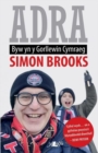 Adra - Byw yn y Gorllewin Cymraeg - Book