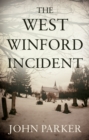 The West Winford Incident - Book