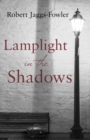 Lamplight in the Shadows - Book