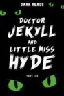 Doctor Jekyll and Little Miss Hyde - Book