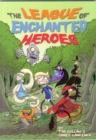 The League of Enchanted Heroes - Book