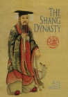 The Shang Dynasty - eBook