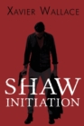 Shaw Initiation - Book