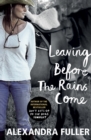 Leaving Before the Rains Come - Book