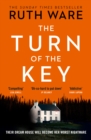 The Turn of the Key : From the author of The It Girl, read a gripping psychological thriller that will leave you wanting more - Book