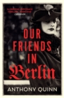 Our Friends in Berlin - Book