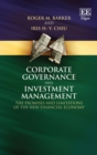 Corporate Governance and Investment Management : The Promises and Limitations of the New Financial Economy - eBook