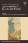 Research Handbook on Law and Ethics in Banking and Finance - eBook