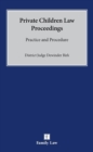 Practice and Procedure in Private Children Law Proceedings - Book