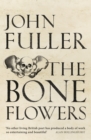 The Bone Flowers - Book