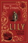 Lily : A Tale of Revenge from the Sunday Times bestselling author - Book