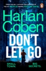 Don't Let Go : From the #1 bestselling creator of the hit Netflix series Stay Close - Book