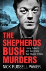 The Shepherd's Bush Murders - Book