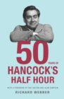 Fifty Years Of Hancock's Half Hour - Book