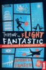 Tripping the Flight Fantastic : Adventures in Search of the World's Cheapest Air Fare - eBook