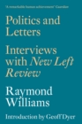Politics and Letters : Interviews with New Left Review - Book