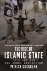 The Rise of Islamic State : ISIS and the New Sunni Revolution - eBook