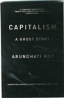 Capitalism : A Ghost Story - Book