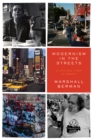 Modernism in the Streets : A Life and Times in Essays - eBook