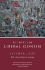 The Myths of Liberal Zionism - Book