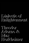 Dialectic of Enlightenment - Book