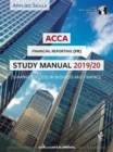 ACCA Financial Reporting (INT) Study Manual 2019-20 : For Exams until June 2020 - Book