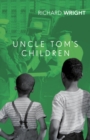 Uncle Tom's Children - Book
