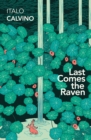 Last Comes the Raven - Book