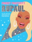 Pocket Positivity: RuPaul : The Life-affirming Philosophy of a Drag Superstar - Book